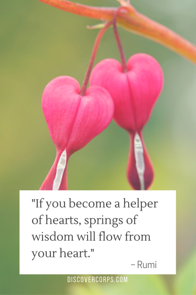 Quotes About Volunteering -If you become a helper of hearts, springs of wisdom will flow from your heart.-