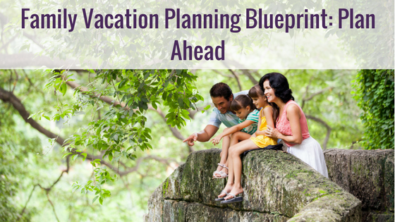 Family Vacation Planning